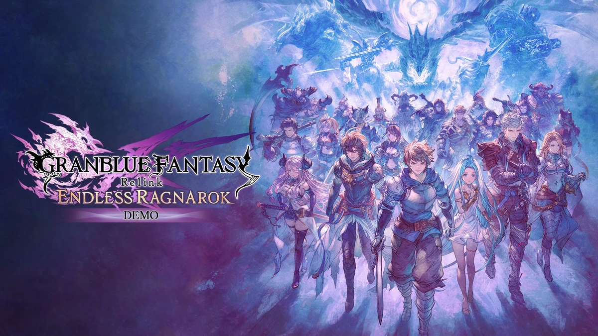 Granblue Fantasy: Relink – Endless Ragnarok demo now available