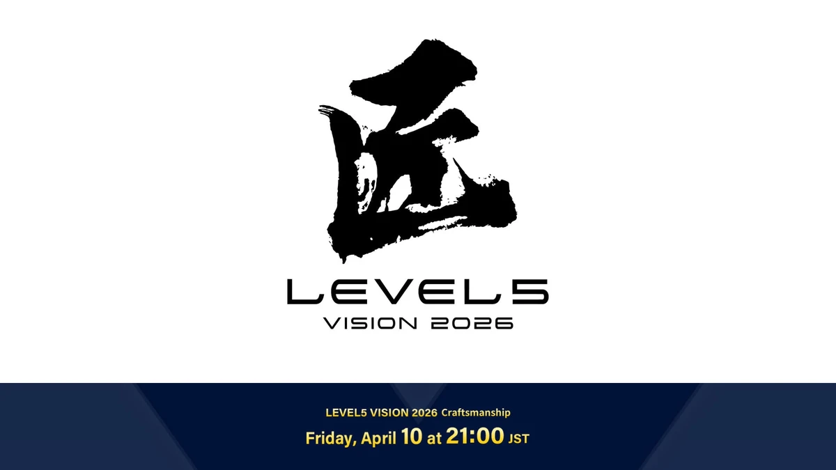 LEVEL-5 Vision 2026 Craftsmanship set for April 10