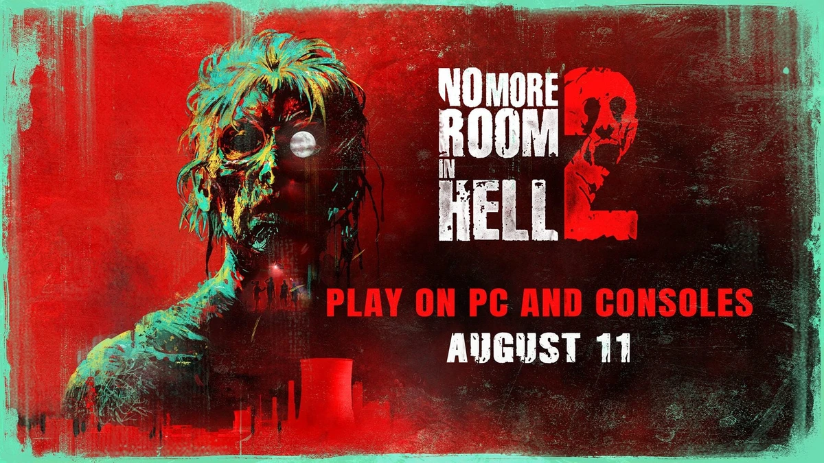 No More Room in Hell 2 launches August 11