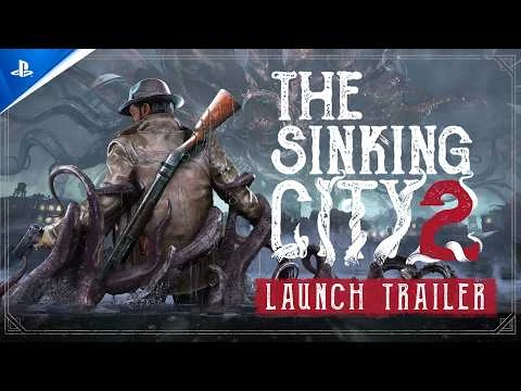 Meet the Lovecraftian monstrosities of The Sinking City 2, out today on PS5