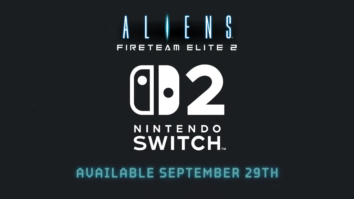 Aliens: Fireteam Elite 2 for Switch 2 launches September 29