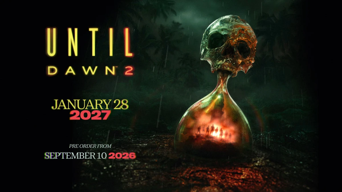 Until Dawn 2 launches January 28, 2027